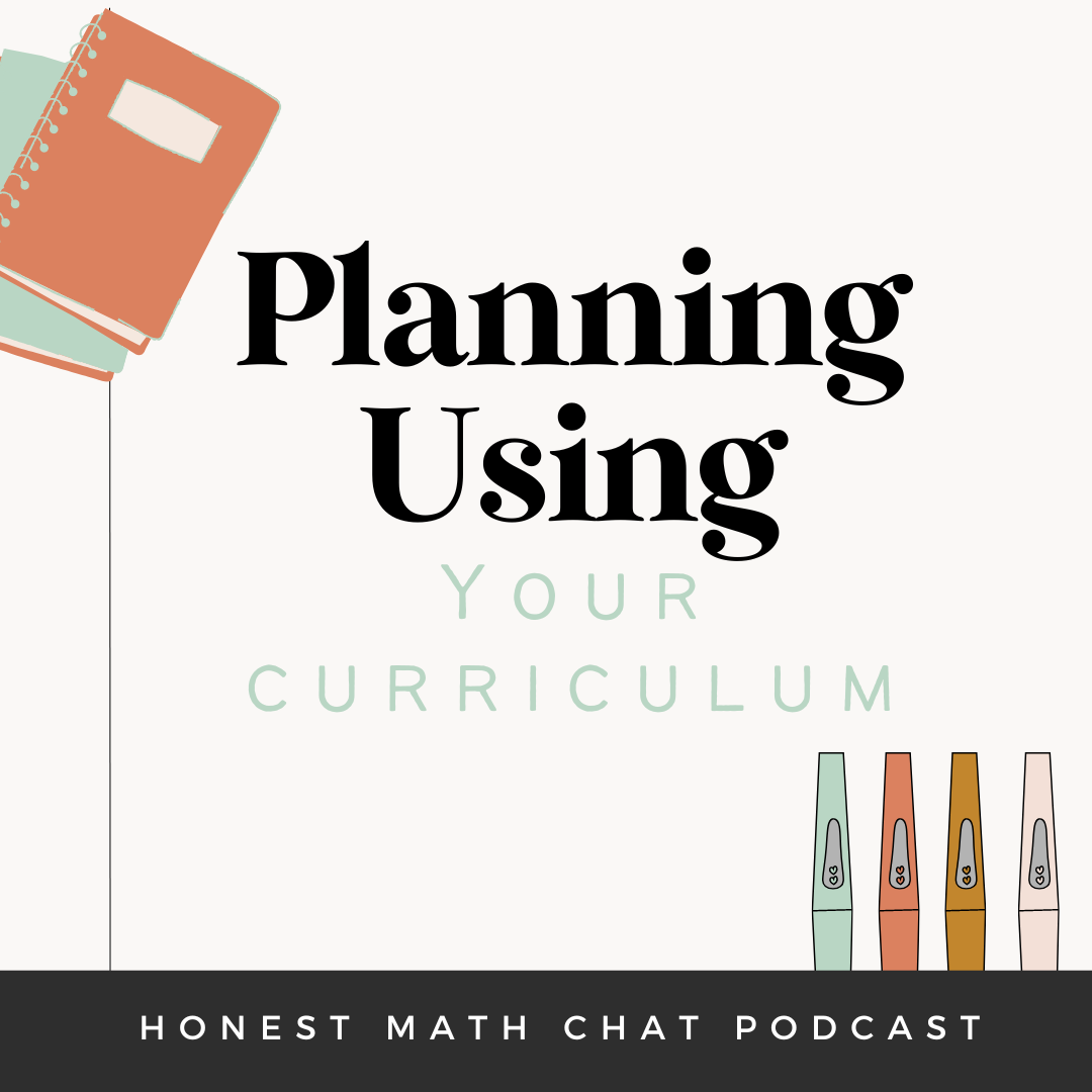 54 Planning Math Lessons With Math Curriculum - Mona Math