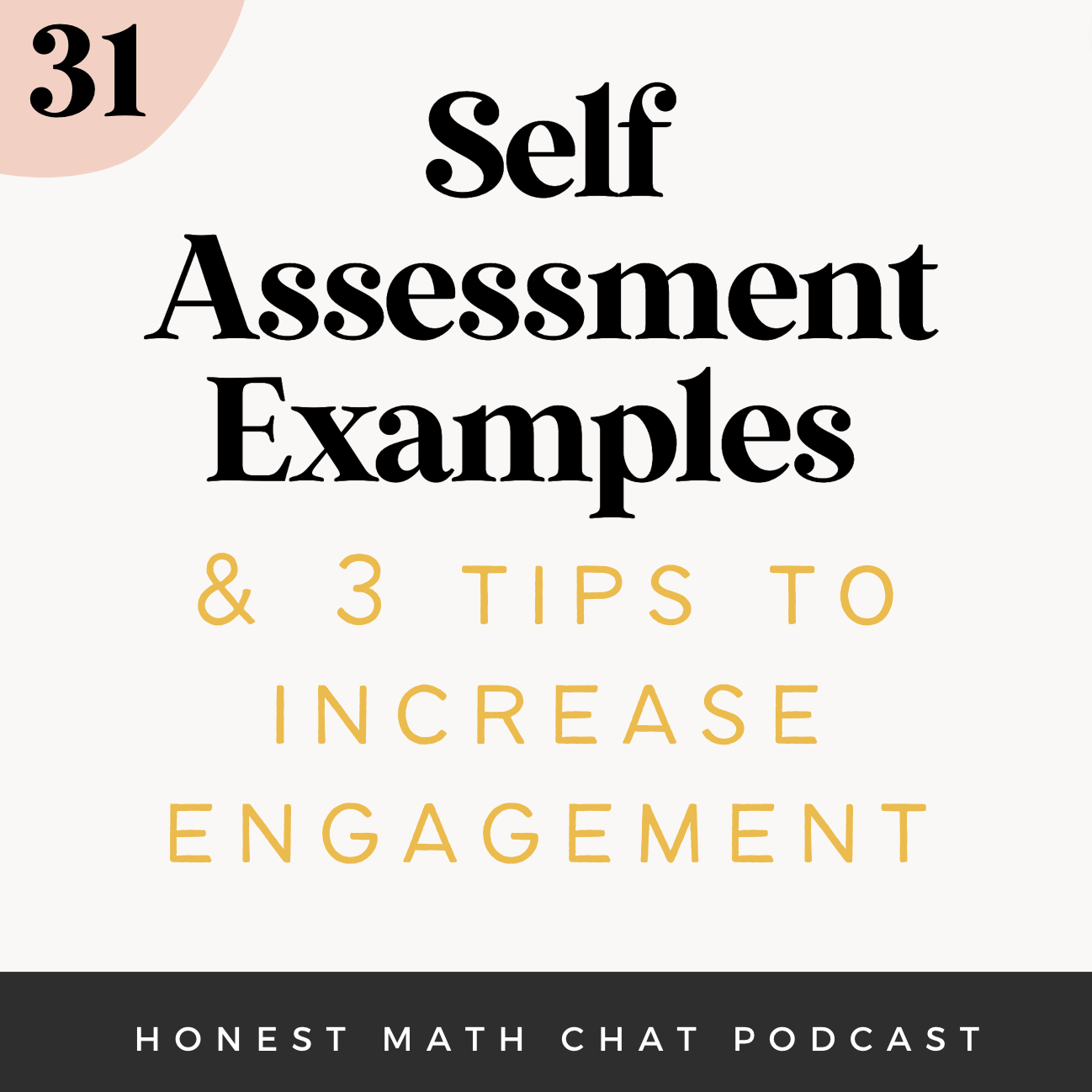 Self Assessment Abstract Example 31: Self Assessment Examples & 3 Tips to Increase Engagement - Mona Math