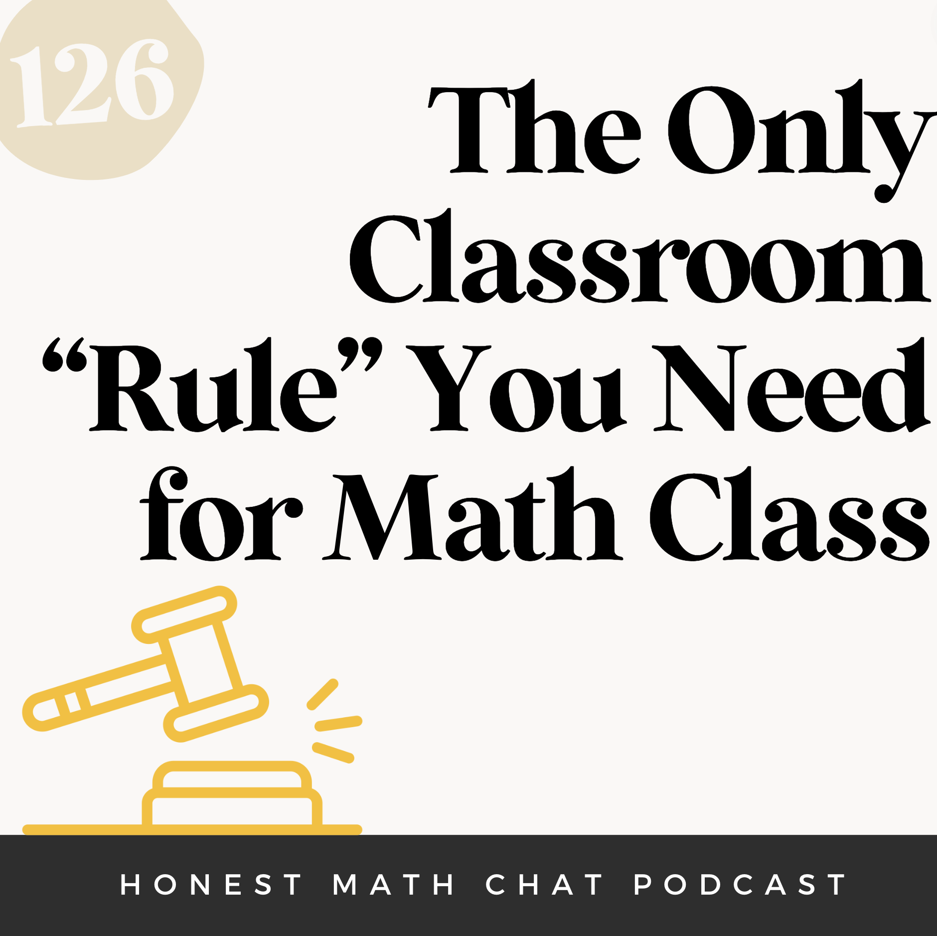 Class Rules In Math 126: The Only Classroom Rule You Need For Classroom Management in Math ...