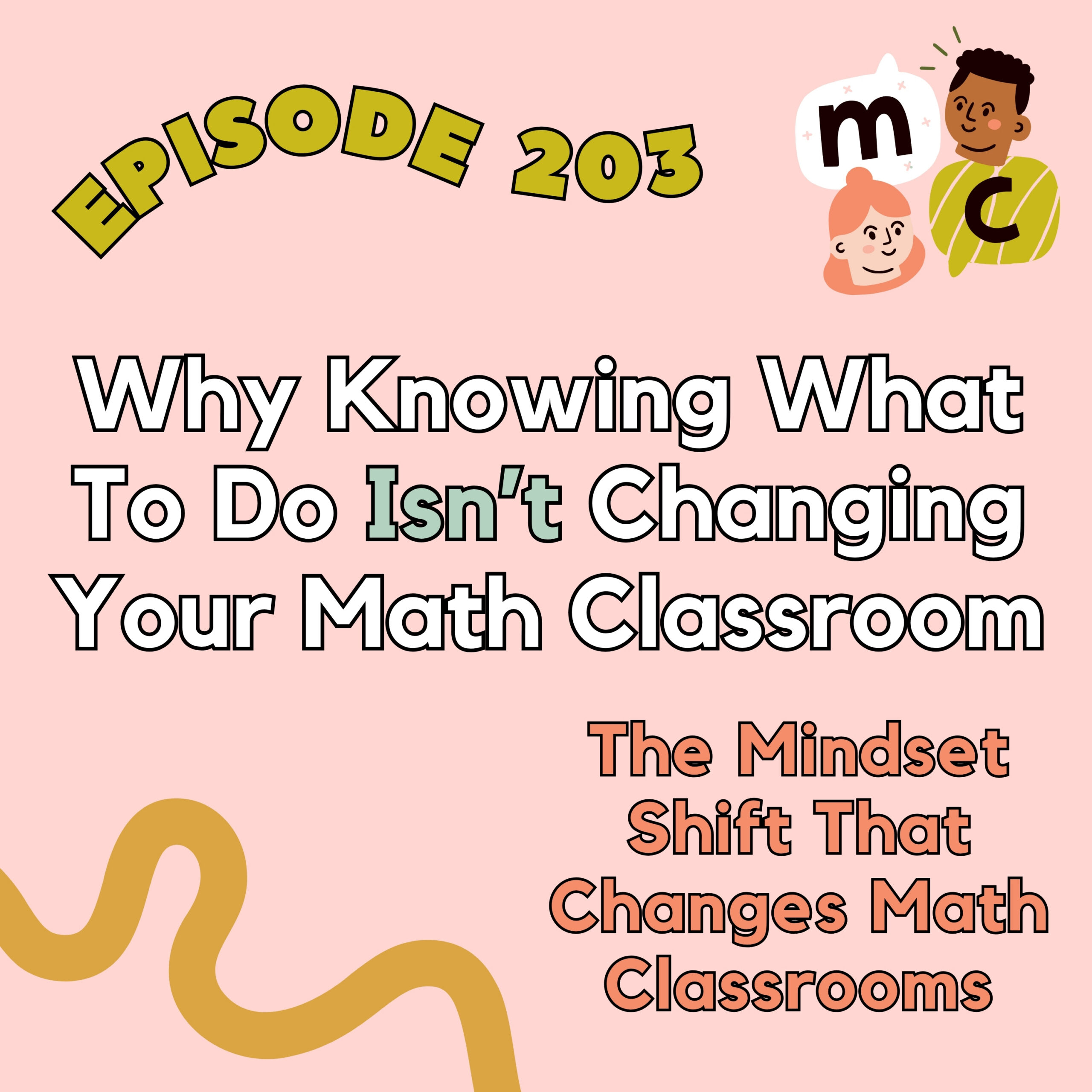Successfull Change Math 203: Why Knowing What To Do Isn’t Changing Your Math Classroom - Mona Math